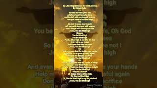 Be Lifted High (Michael W. Smith Cover)