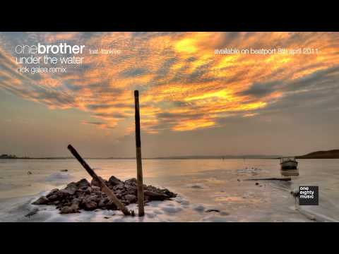 One Brother feat. Frank'ee - Under The Water (Nick Galea Remix)