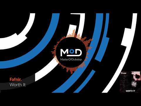 Fafnir - Worth It