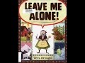 Leave Me Alone