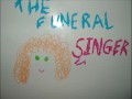The Fictional Character Victoria In The Funeral Singer Intro