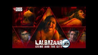 Watch Lalbazaar series(free)