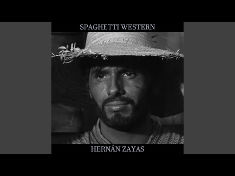 Spaghetti Western - Hernán Zayas