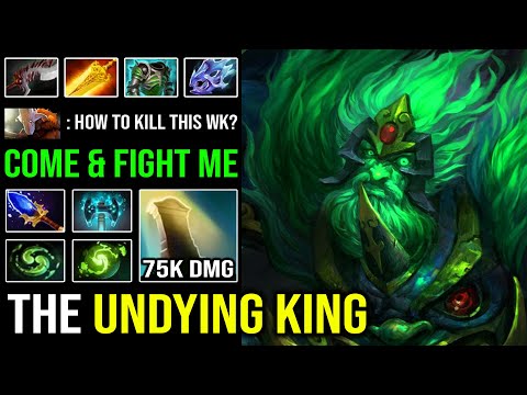 TRUE UNDYING KING 2x Refresher Aghanim Wraith King Crazy Front Line Hero 75K Dmg Fallen Sky DotA 2
