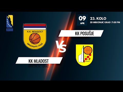 KK Mladost vs KK Posušje - 23. kolo - KSBIH - 2021/2022