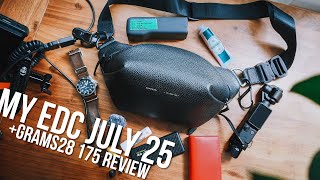 My EDC July 25 and Grams28 175 Review