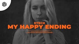 DTRCH - My Happy Ending