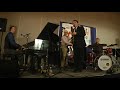 "MOON GLOW": CARL SONNY LEYLAND, JACOB ZIMMERMAN, MARTY EGGERS, JEFF HAMILTON (Monterey, 3.3.19)