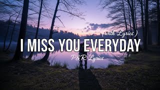 Download lagu I Miss You Everyday | Emotional Sad Song |  Lyrics Video mp3