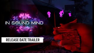 In Sound Mind [Deluxe Edition] video 2