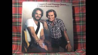 02. After I Sing All My Songs - Merle Haggard & George Jones - A Taste Of Yesterday's Wine