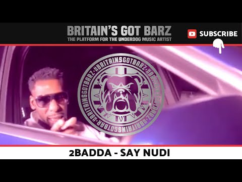 2Badda - Say Nudi (OFFICIAL MUSIC VIDEO) 4K