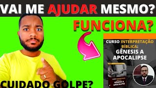 Curso Interpretao Bblica Gnesis a Apocalipse Vale a Pena mesmo?do wallace mello  bom?funciona?