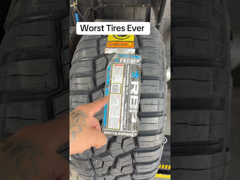 Worst Tires Ever