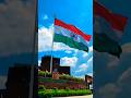 Indian Flag Tiranga Flag Status Shorts Video Youtubeshorts
