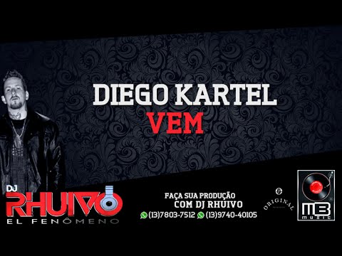 Mc Diego Kartel - Vem ( WebClip Oficial )