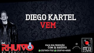 Mc Diego Kartel - Vem ( WebClip Oficial )