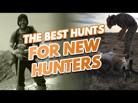 The Best Hunts For New Hunters - High Success, Low-Cost Hunts That Will Make You A Better Hunter