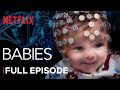 Babies | First Words | FULL EPISODE | Netflix