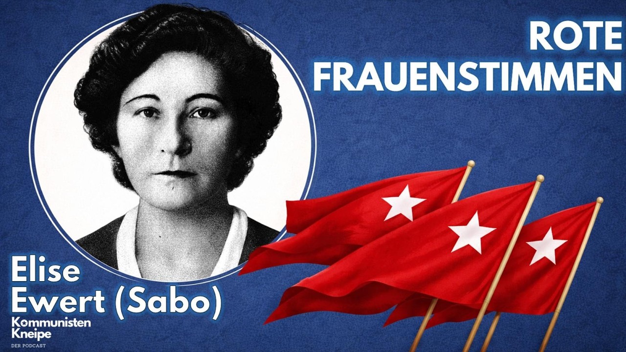 Elise Ewert – Revolutionärin auf vier Kontinenten Video-Thumbnail von YouTube