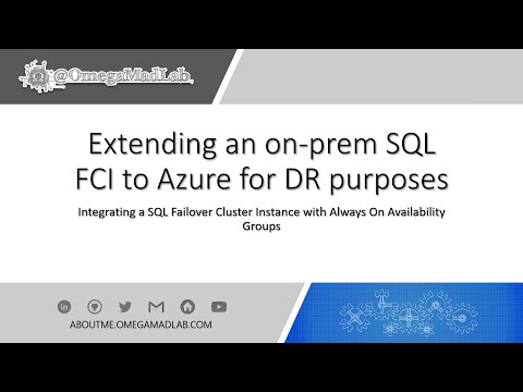 Extending an on-prem SQL Failover Cluster with Availability Groups for an Azure DR scenario