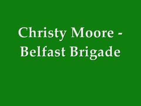Christy Moore - Belfast Brigade