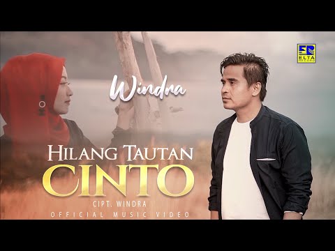 Lagu Minang Terbaru 2022 - Windra - Hilang Tautan Cinto (Official Video)