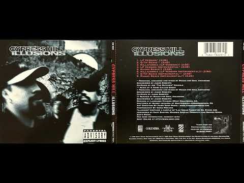 Cypress Hill (1. Illusions - LP VERSION)(© -1996 CD Single Retail Remixes)(Muggs B-Real Sen Dog)