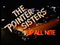The Pointer Sisters - TV Special - UP ALL NIGHT - 1987