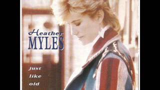 Heather Myles ~ Changes