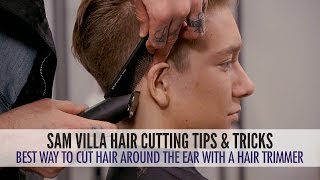 Best Way To Cut Hair Around The Ears With a Hair Trimmer