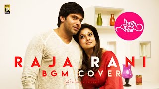 Raja Rani - A Love for Life | BGM Cover | GV Prakash Kumar | Atlee | Kalaiyarasu AK