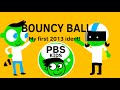 PBS Kids Bouncy Ball Ident FANMADE 2013 2022