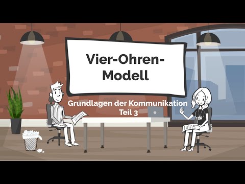 Vier-Ohren-Modell nach F. Schulz von Thun - Grundlagen der Kommunikation (4-Seiten einer Nachricht)