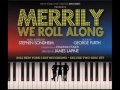 Merrily We Roll Along (2012) - Old Friends