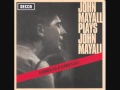 john mayall   plays john mayall   crawling up a hill live @ Klooks Kleek
