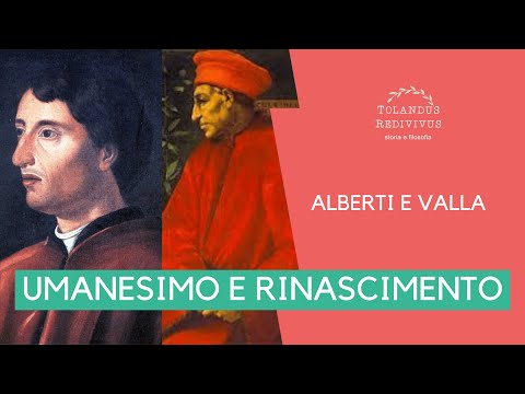 Alberti e Valla - Umanesimo e Rinascimento 4