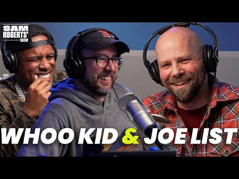 Joe List & DJ Whookid Compare Body Counts & Navigate Monogamy | Sam Roberts' Show