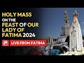 LIVE | Holy Mass in honor of Our Lady of Fatima | May 13th, 2024