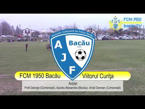 FCM 1950 Bacău - Viitorul Curiţa 18-11-2017 (meci integral)