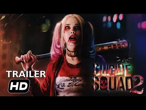 #upbale  SUICIDE SQUAD 2 trailer( 2018) hd..