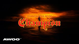 Ryan Castro, DFZM - CHAMPION | HOPI SENDÉ