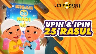 Download lagu Upin & Ipin - 25 Rasul mp3