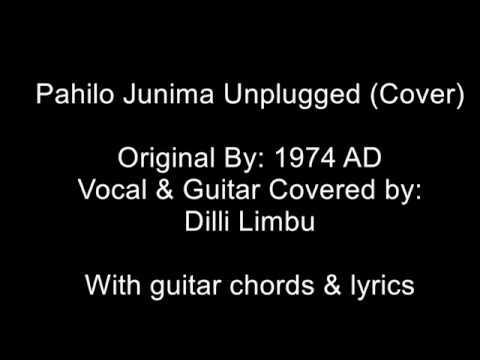 Pahilo Junima Unplugged Cover with Guitar Chords & Lyrics