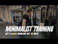 Get Lean & Strong Training Only 3x/Week | Minimalistic Training