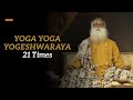 Yoga Yoga Yogeshwaraya 21 Times Boost Your Immunity