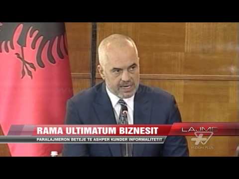 Rama për aksionin kundër informalitetit - News, Lajme - Vizion Plus