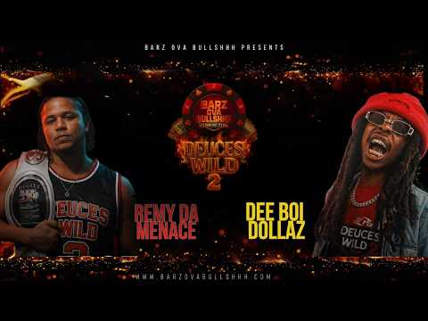 DEEBOI DOLLAZ vs Remy Da Menace