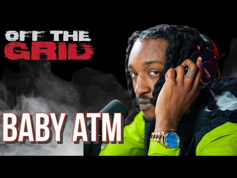 Baby Atm Off The Grid Freestyle