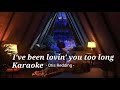 OTS Karaoke - I've Been Lovin' You Too Long (Otis Redding)